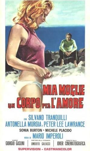 Mia moglie, un corpo per l amoreMy Wife A Body to Love / Моя жена, воплощение любви