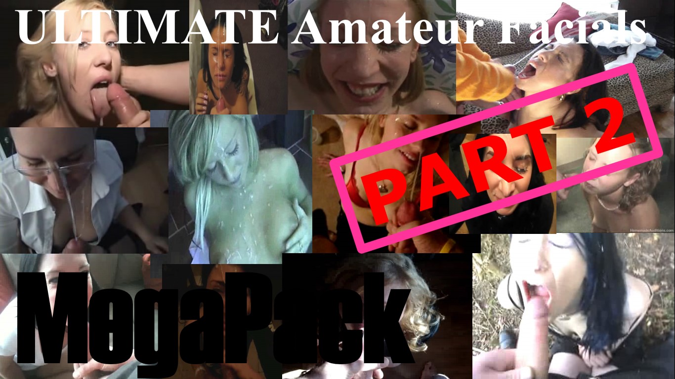 ULTIMATE Amateur Facials MegaPack PART 2