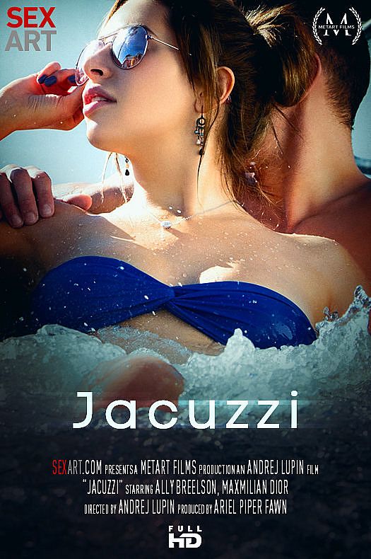 Ally Breelsen & Maxmilian Dior - Jacuzzi