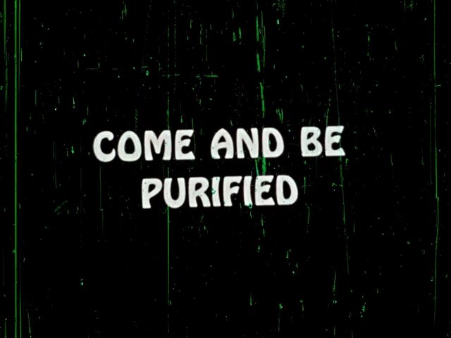 Come and Be Purified / Attend and Be Purified / Прийти и очиститься