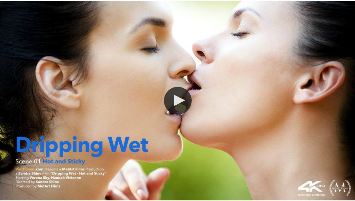 Hannah Vivienne & Verona Sky / Dripping Wet Episode 1 - Hot and Sticky